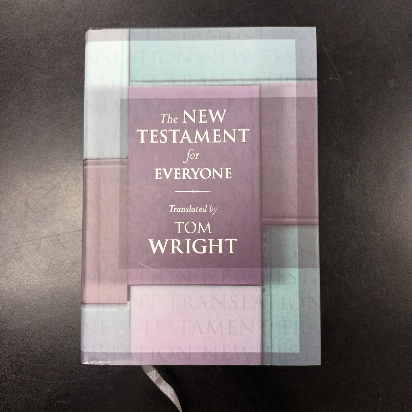 The New Testament For Everyone By Tom Wright