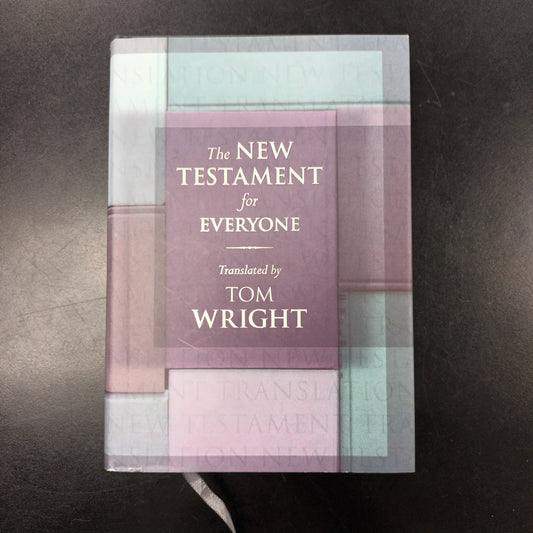 The New Testament For Everyone By Tom Wright