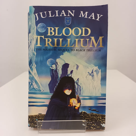 Blood Trillium By Julian May Paper Back Book