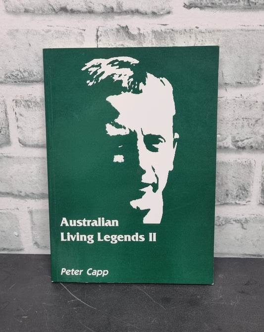 Australian Living Legends 2 by Peter Capp Signed
