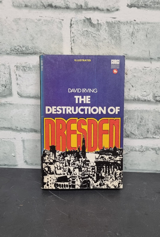 The Destruction of Dresden By David Irving
