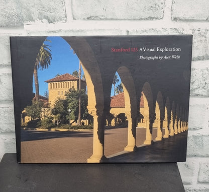 Stanford 125 A Visual Exploration Photographs by Alex Webb