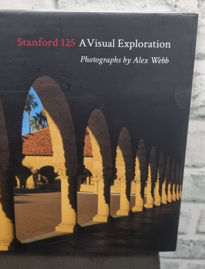 Stanford 125 A Visual Exploration Photographs by Alex Webb