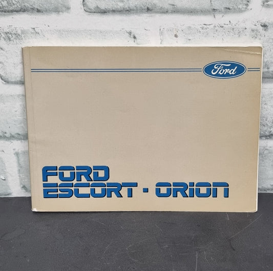 Ford Escort Orion Owners Handbook 4th Edition