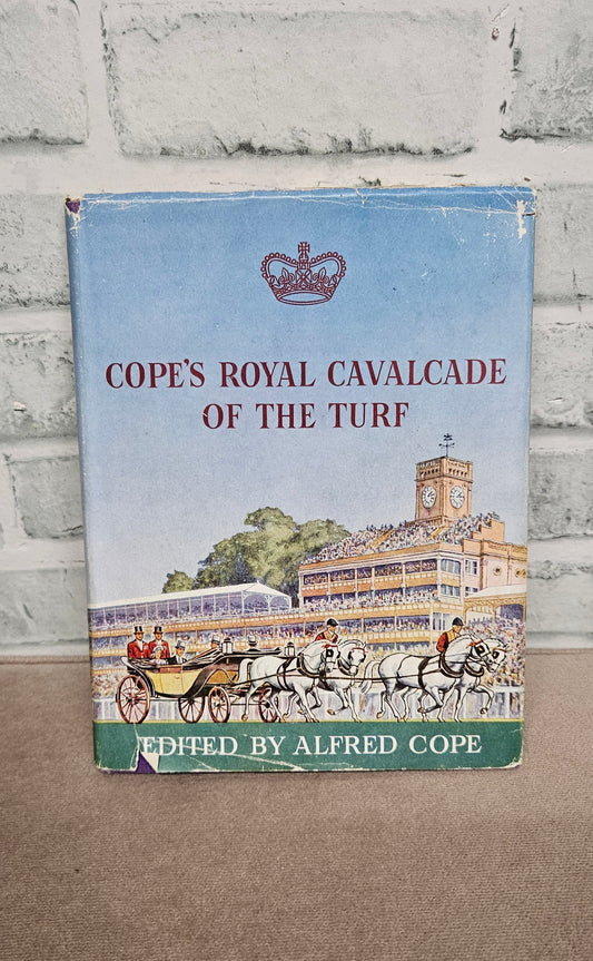 Cope's Royal Cavalcade of the Turf Hardback