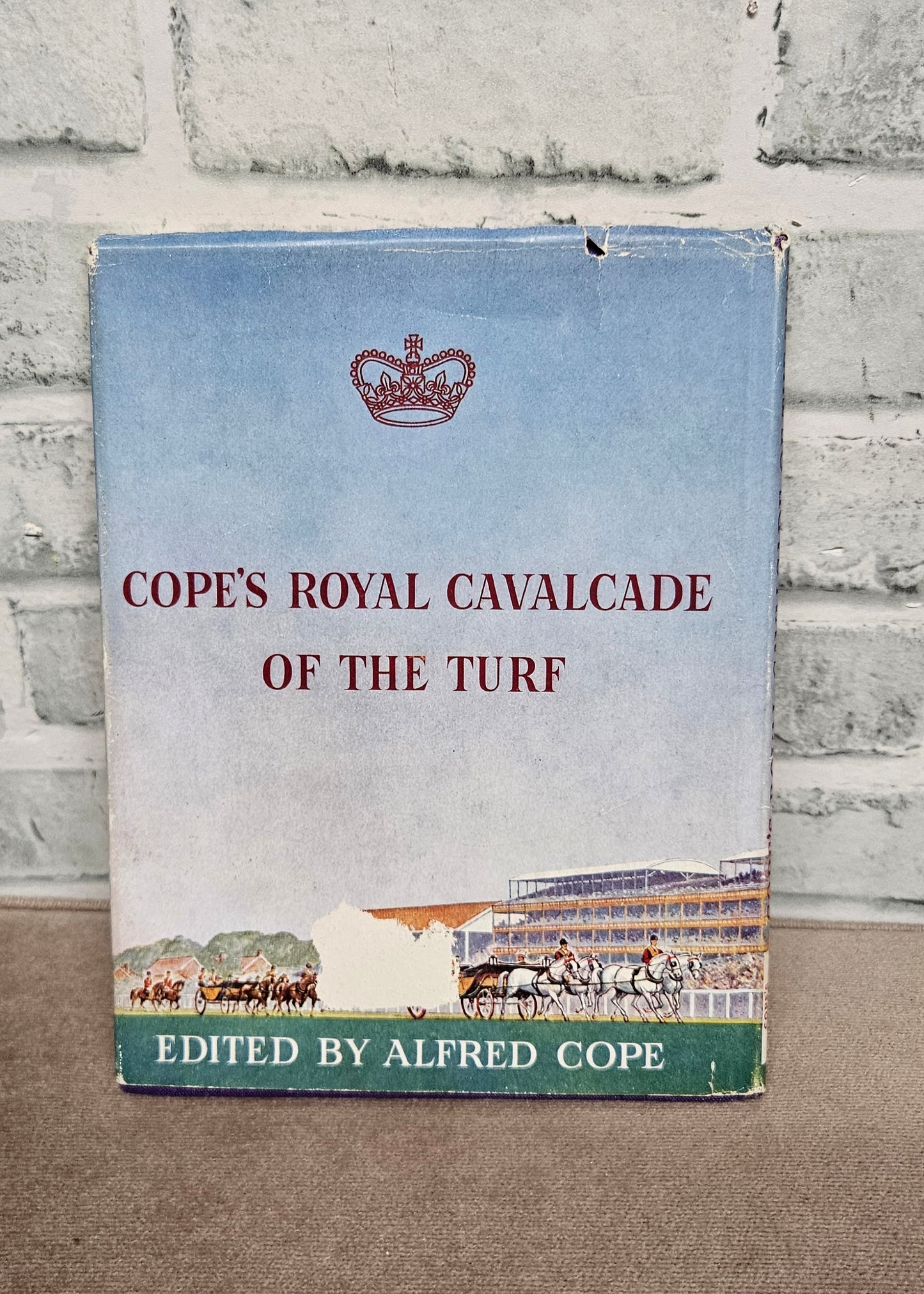 Cope's Royal Cavalcade of the Turf Hardback