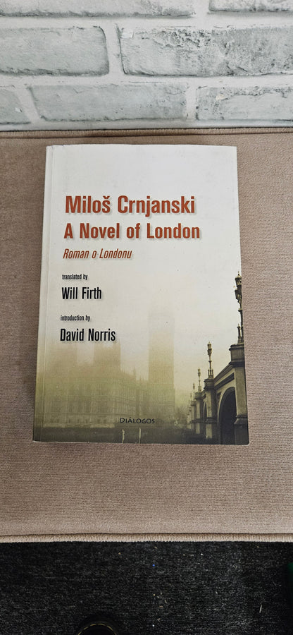 Milos Crnjanski A novel of London Paperback