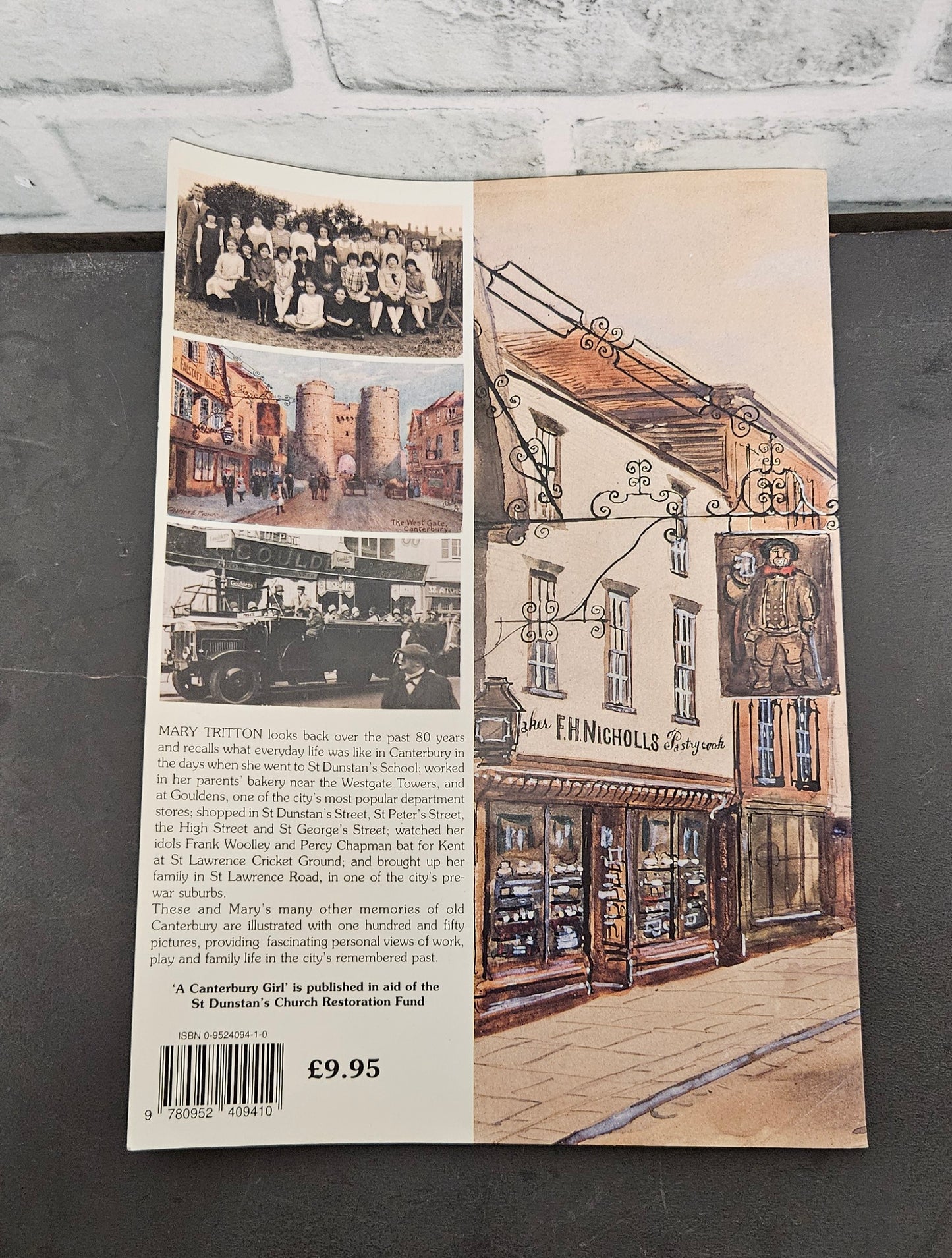 A Canterbury Girl - Memories and Pictures of life in a Cathedral City by Mary Tritton