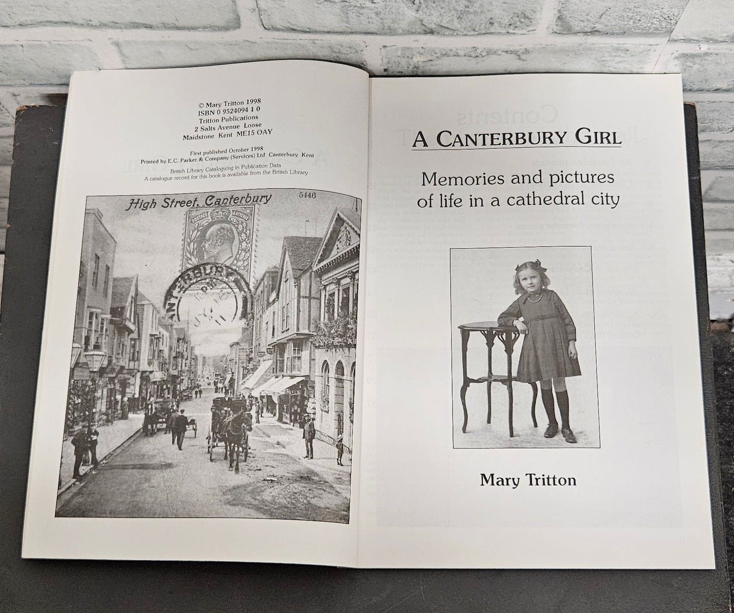 A Canterbury Girl - Memories and Pictures of life in a Cathedral City by Mary Tritton