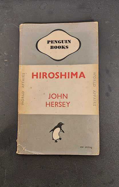 Hiroshima by John Hersey First Penguin Edition 1946 Penguin Paperback