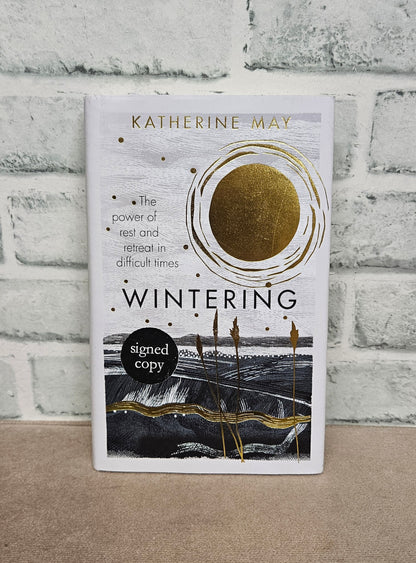 Katherine May Wintering Signed Special Edition