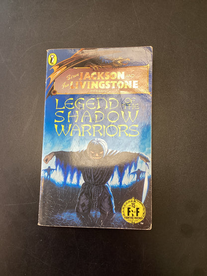 Steve Jackson and Jon Livingstone present Legend of the Shadow Warriors