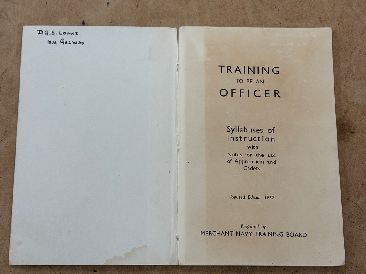Apprentices' Handbook: Training to be an Officer (Revised Edition 1952) by Merchant Navy Training Board
