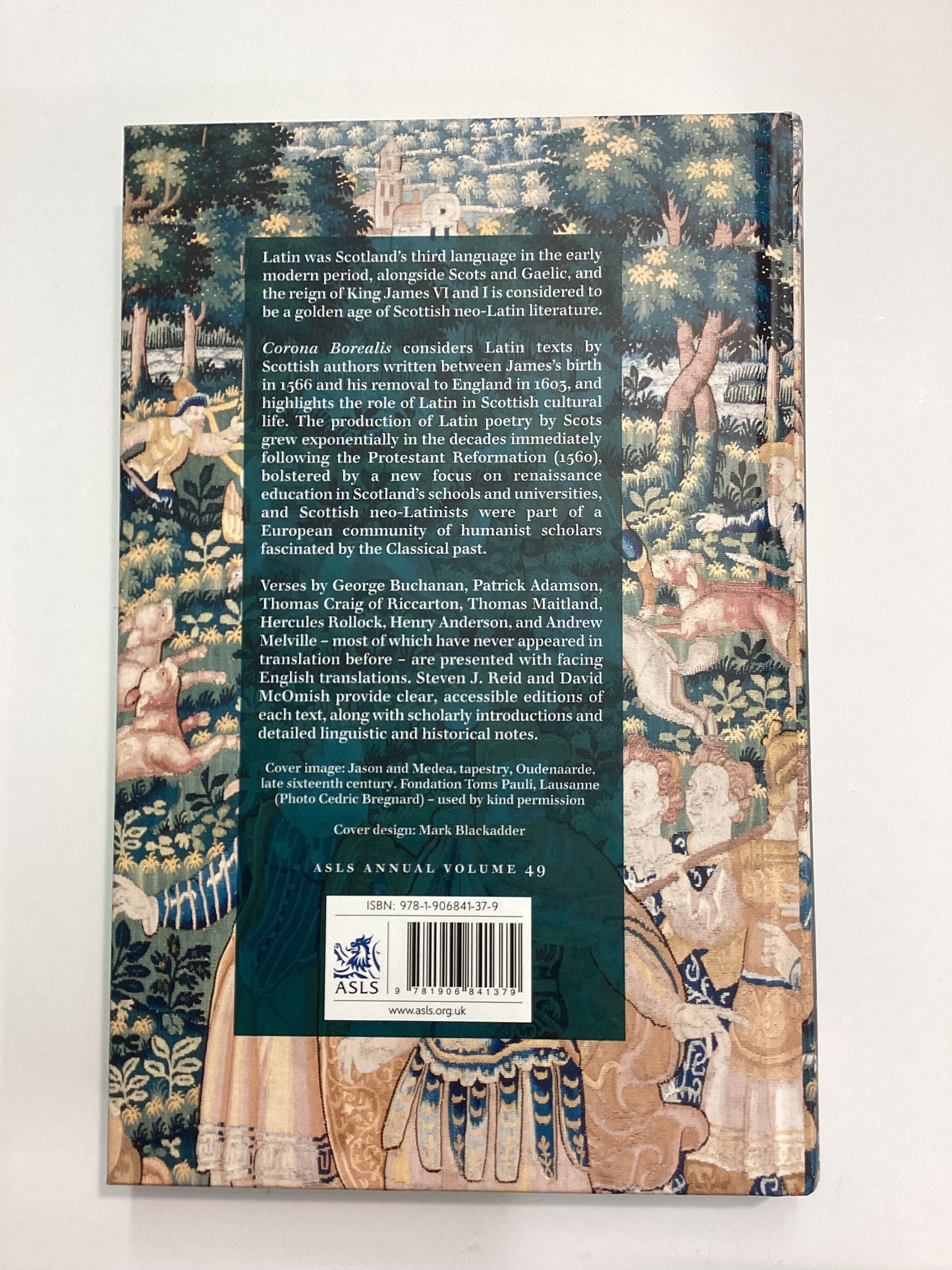 Corona Borealis: Scottish Neo-Latin Poets on King James VI and His Reign, 1566-1603 (ASLS Annual Volumes)