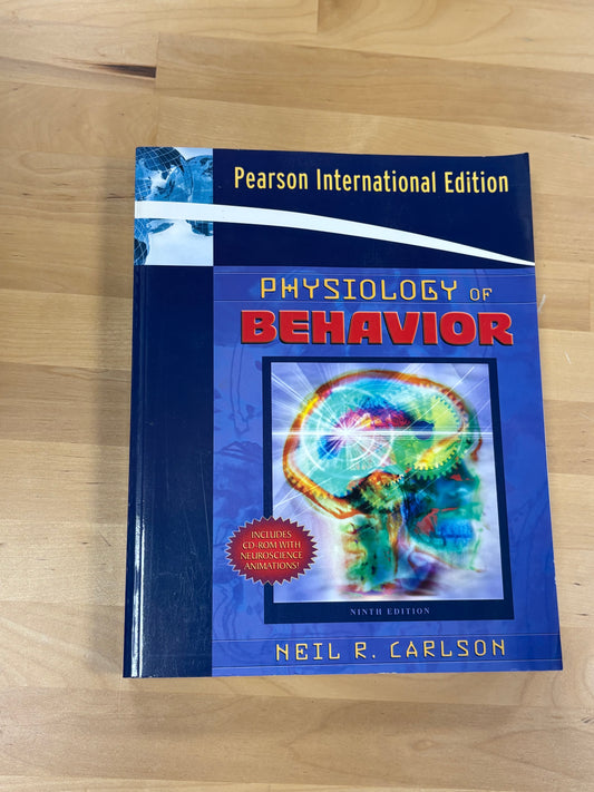 Physiology of Behaviour (Ninth Edition) by Neil R. Carlson