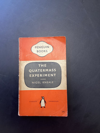 The Quatermass Experiment by Nigel Kneale