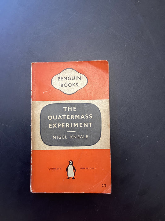 The Quatermass Experiment by Nigel Kneale