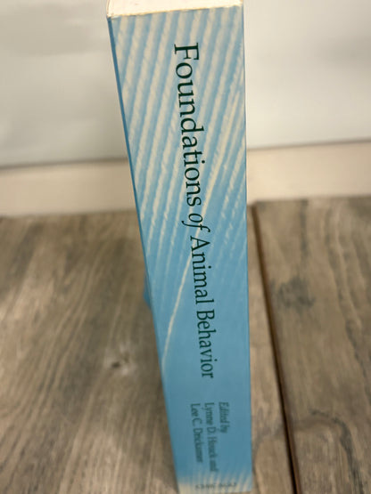 Foundations of Animal Behaviour by Lynne D Houck and Lee C Drickamer