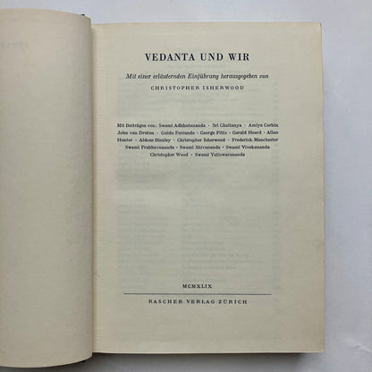 Vedanta und Wir by Christopher Isherwood 1949 first edition hardback