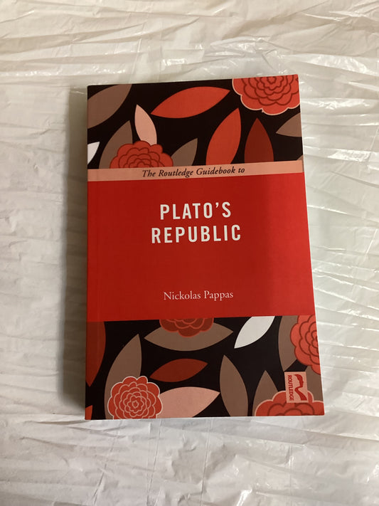 The Routledge Guidebook to Plato's Republic