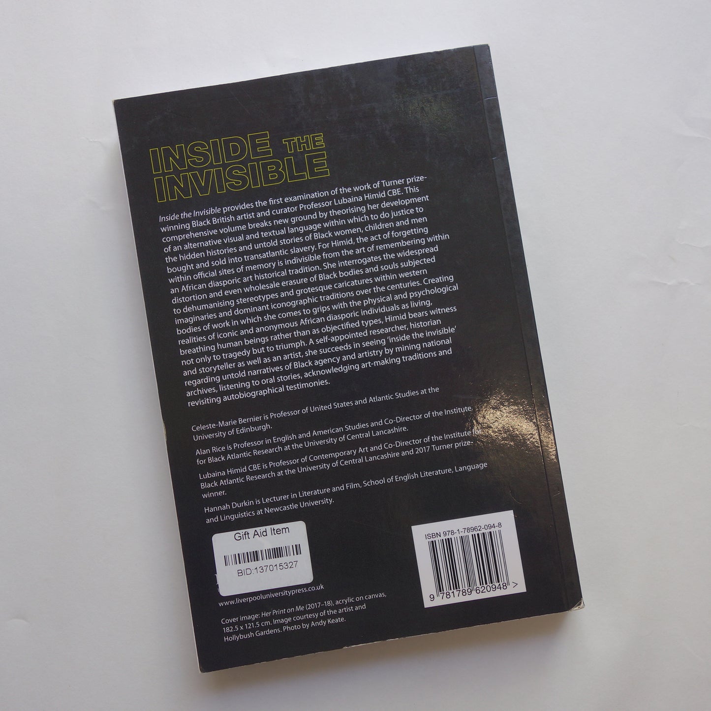 Inside the Invisible by Bernier, Rice, Himid & Durkin paperback