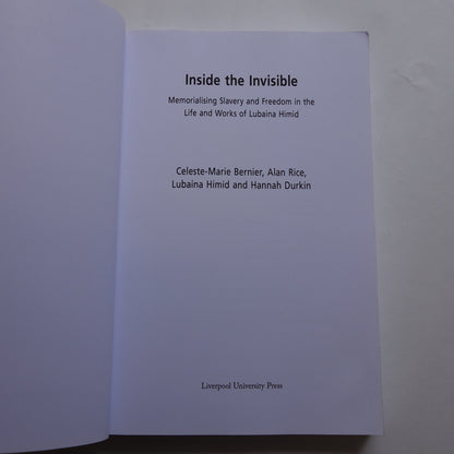 Inside the Invisible by Bernier, Rice, Himid & Durkin paperback