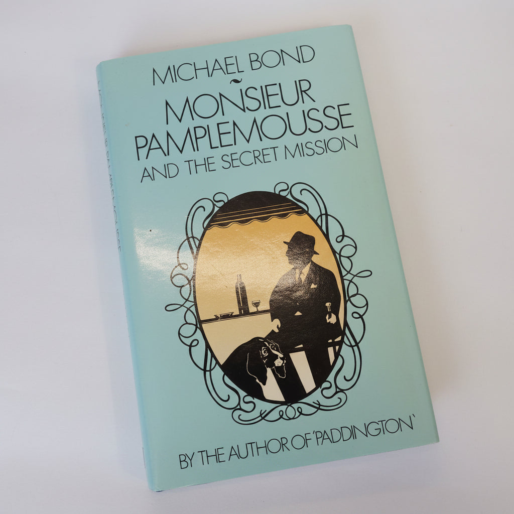 Monsieur Pamplemousse and the secret mission by Michael Bond - First Edition hardback book