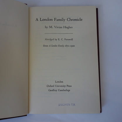 A London Family Chronicle by M. Vivian Hughes abridged by E.C. Parnwell - Hardback book