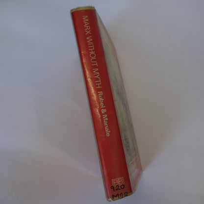 Marx without Myth by Maximilien Rubel & Margaret Manale - First edition hardback book