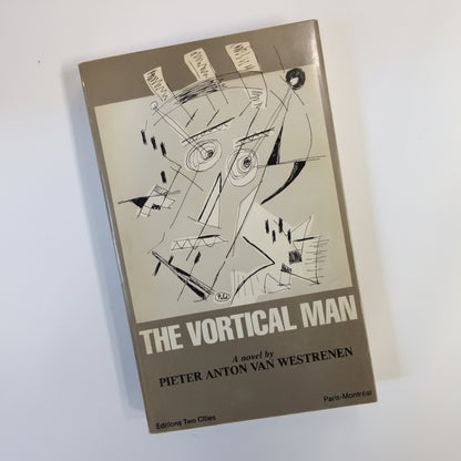 The Vortical Man by Pieter Anton Van Westrenen - Signed first edition book