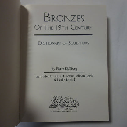 Bronzes of the 19th Century by Pierre Kjellberg - Dictionary of Sculptors rare hardback book