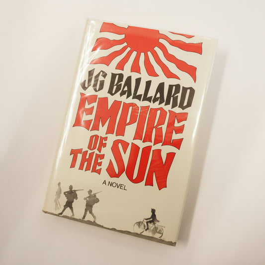 Empire of the Sun by J.G. Ballard - Rare signed first edition hardback book