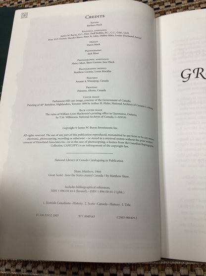 Great Scots: How the Scots created Canada by Matthew Shaw (2003)