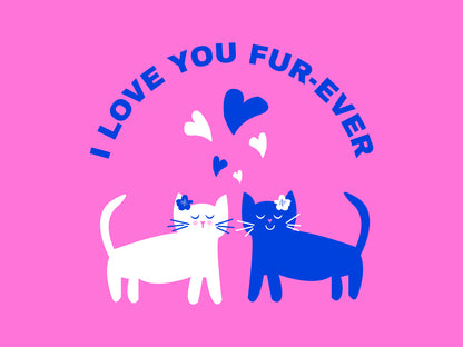 Love You Fur-Ever Valentine's eCard