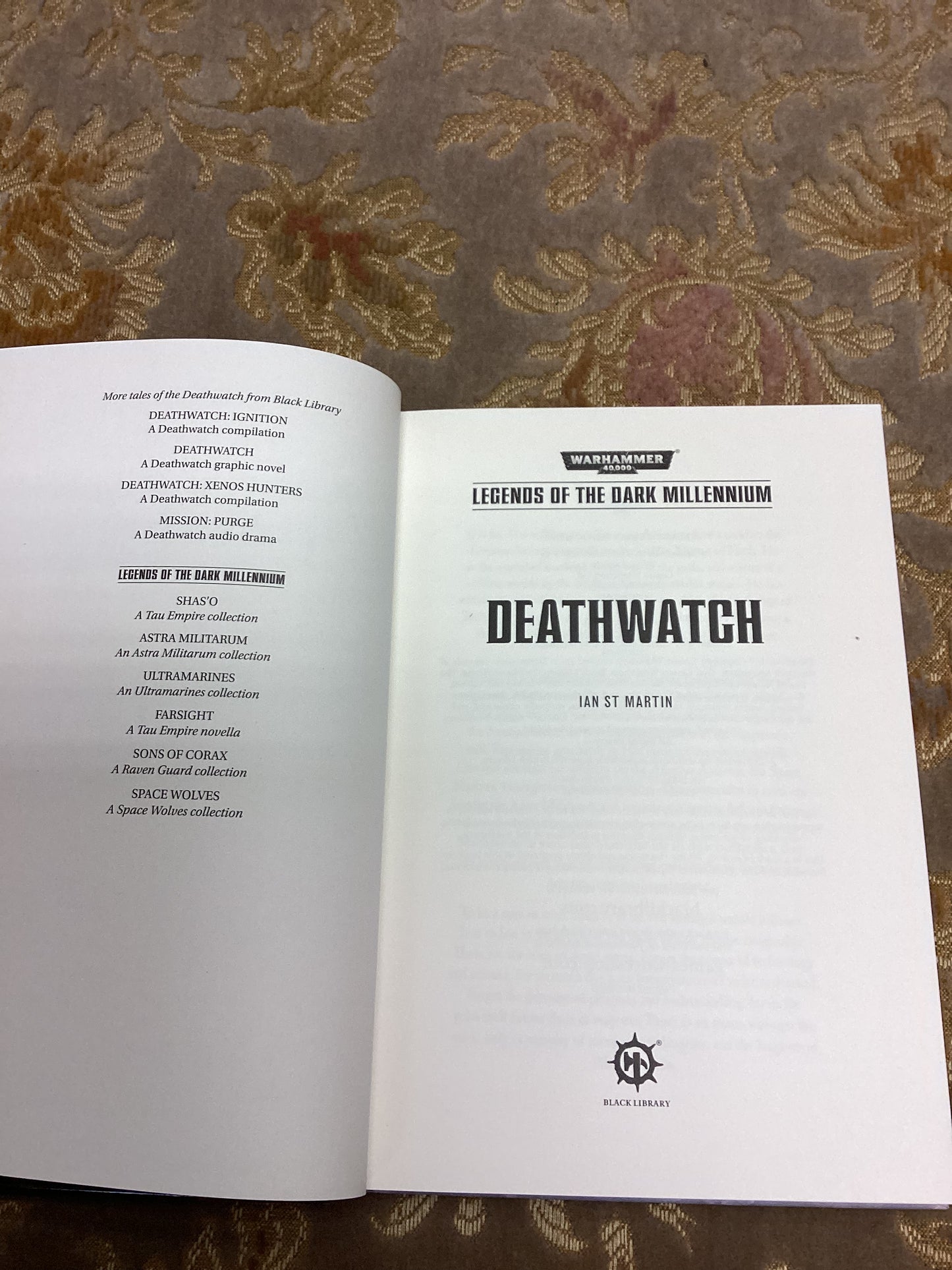 Warhammer 40,000 Legends of the Dark Millennium Deathwatch by Ian St Martin (2016)