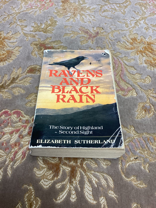 Ravens and Black Rain by Elizabeth Sutherland (1987)