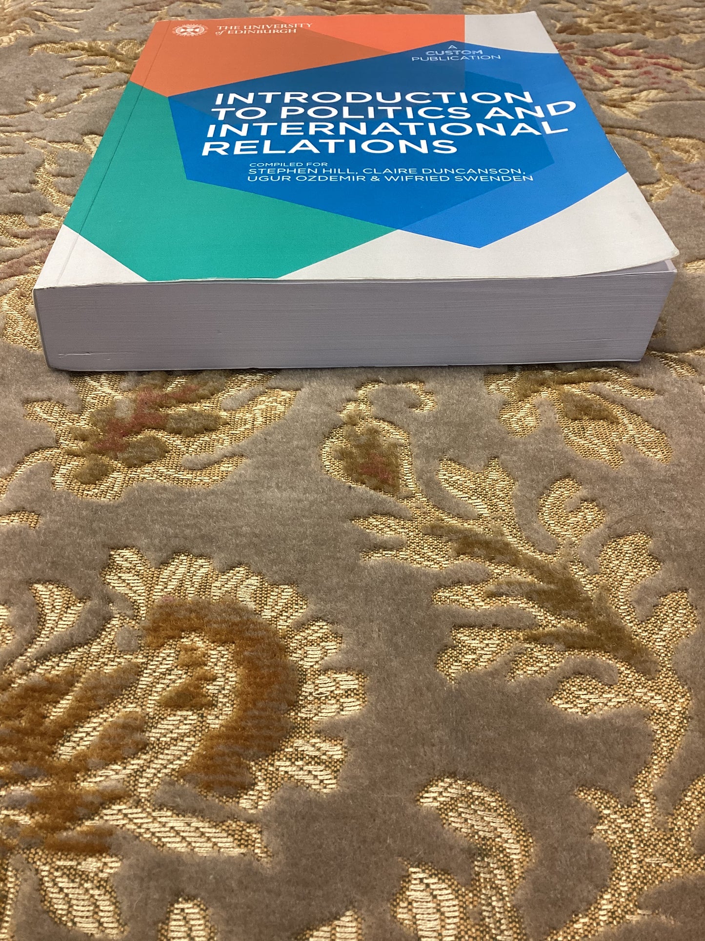 Introduction to Politics and International Relations compiled for Stephen Hill et al. (2018)