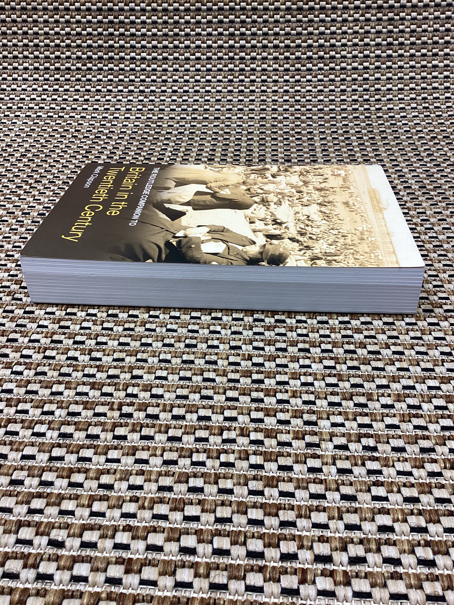 The Routledge Companion to Britain in the Twentieth Century by Mark Clapson (2009)