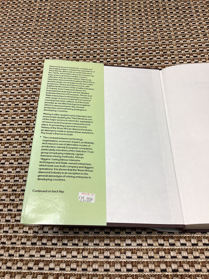 West African Diamonds 1919-83: An Economic History by Peter Greenhalgh (1985)