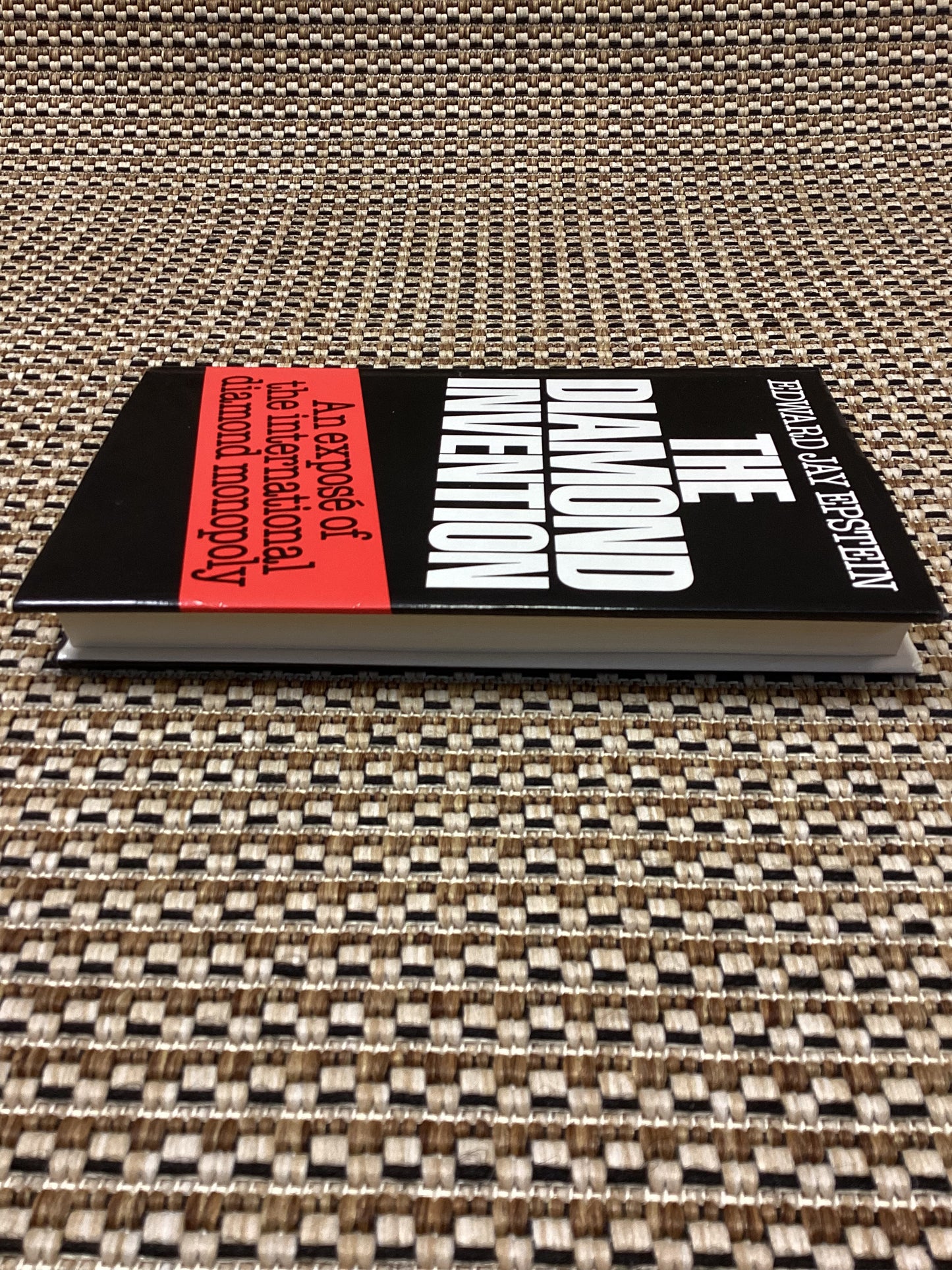 The Diamond Invention: An Expose of the International Diamond Monopoly by Edward Jay Epstein (1982)