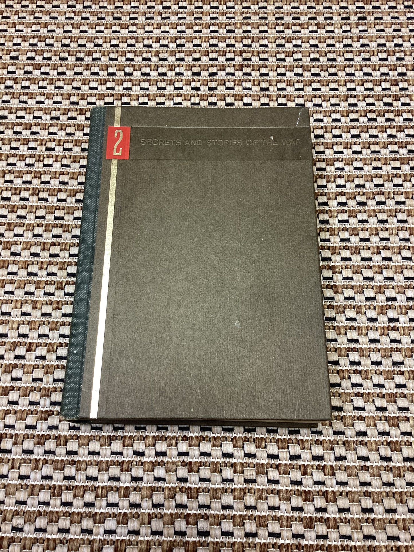 Reader's Digest Secrets and Stories of the War Volume 2 (1963)