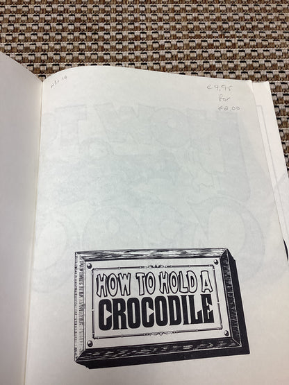How to Hold a Crocodile by The Diagram Group (1981)