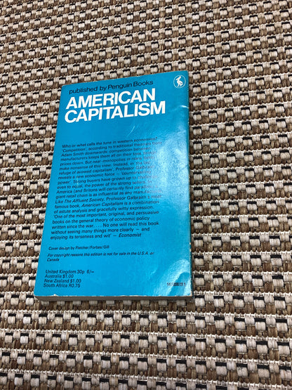 American Capitalism: The Concept of Countervailing Power by John Kenneth Galbraith (1970)