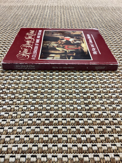 Knee Deep in Claret: A Celebration of Wine and Scotland by Billy Kay & Cailean Maclean (1985)
