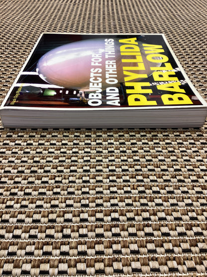 Objects for... and Other Things by Phylida Barlow (2004)