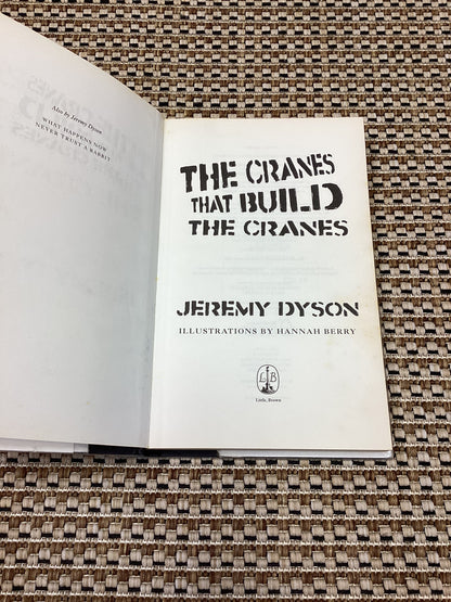 The Cranes that Build Cranes by Jeremy Dyson (2009)