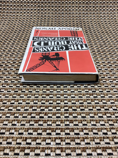 The Cranes that Build Cranes by Jeremy Dyson (2009)