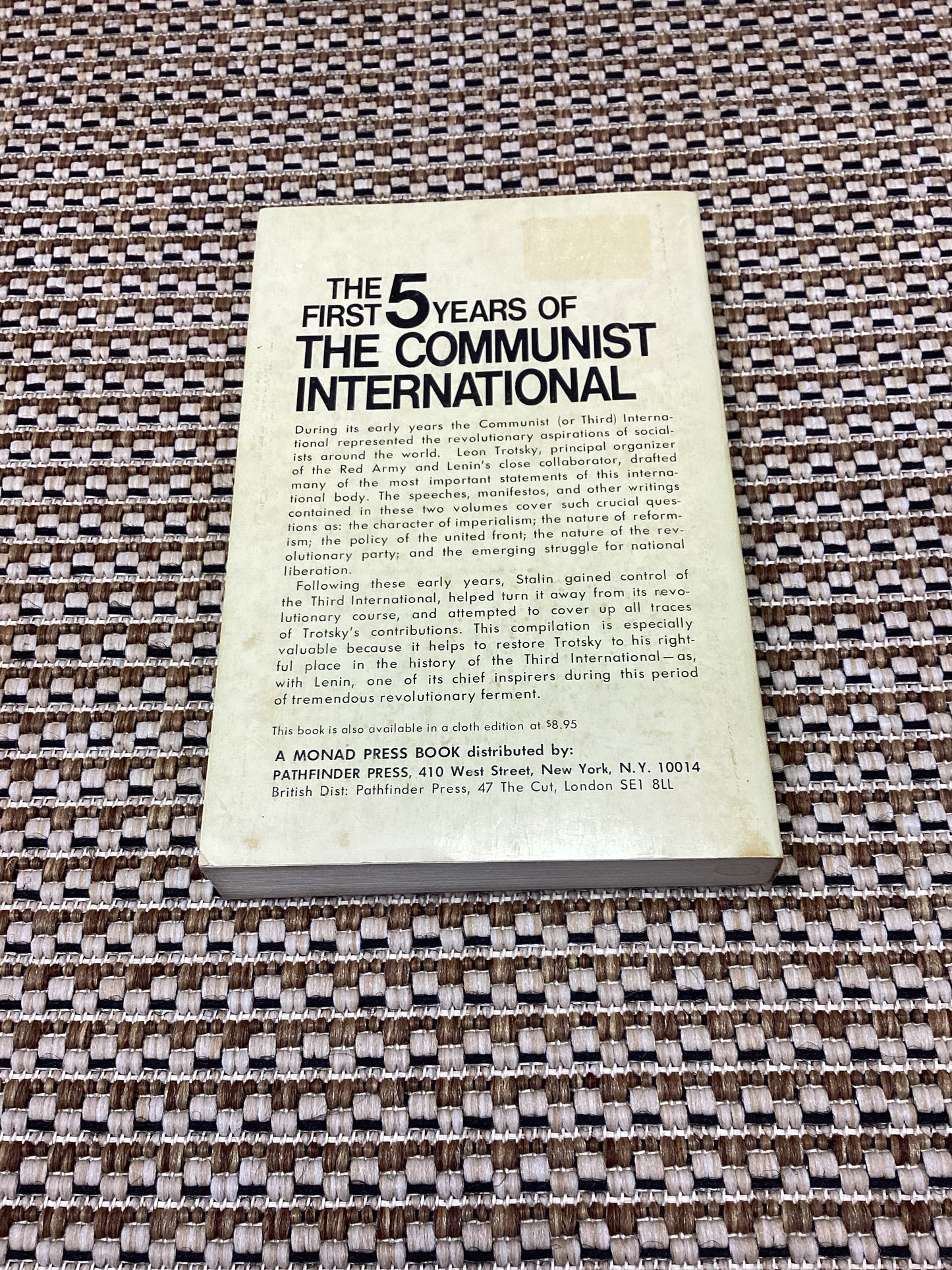 The First 5 Years of the Communist International: Volume 1 by Leon Trotsky (1972)