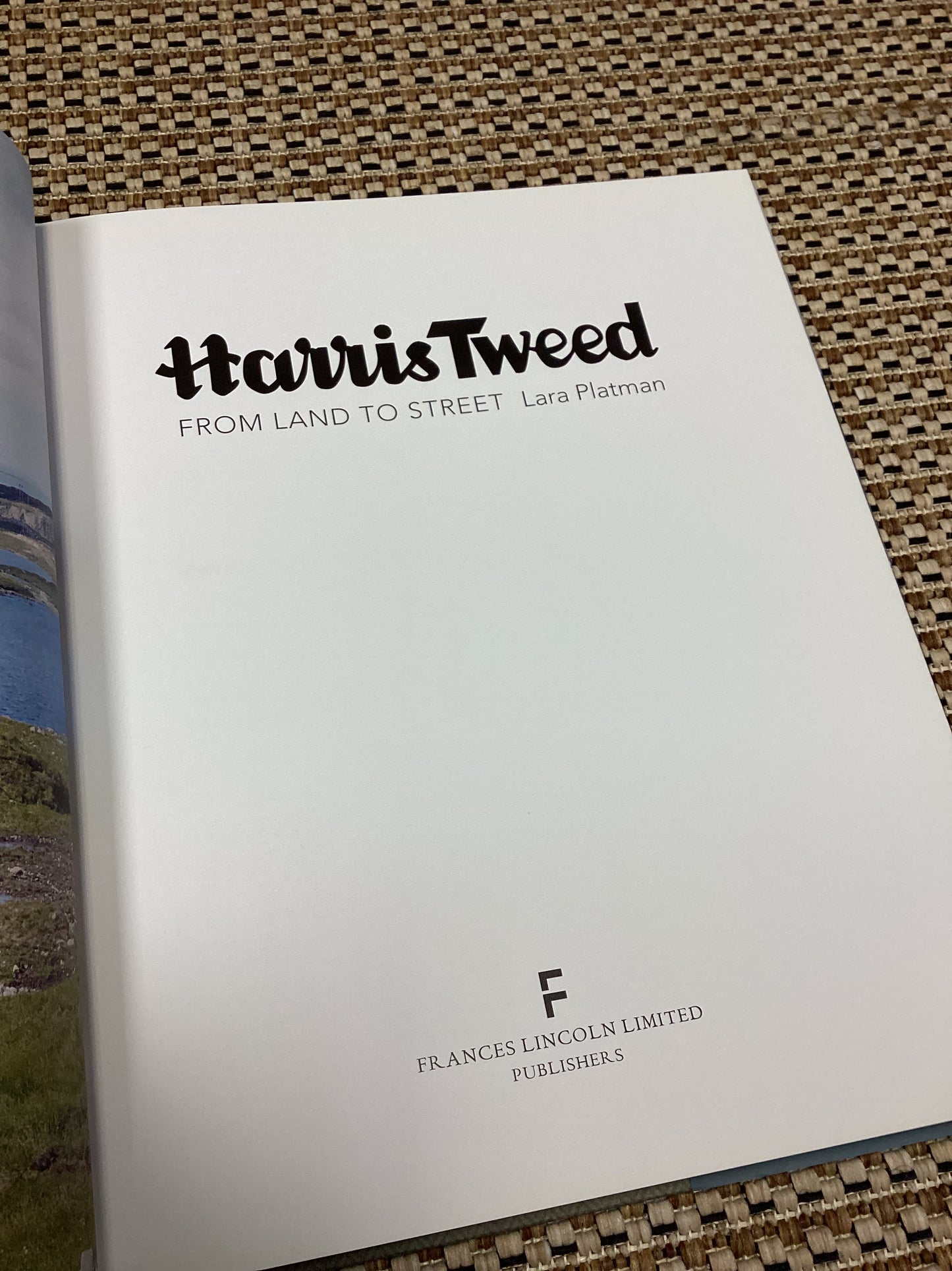 Harris Tweed: From Land to Street by Lara Platman (2011)