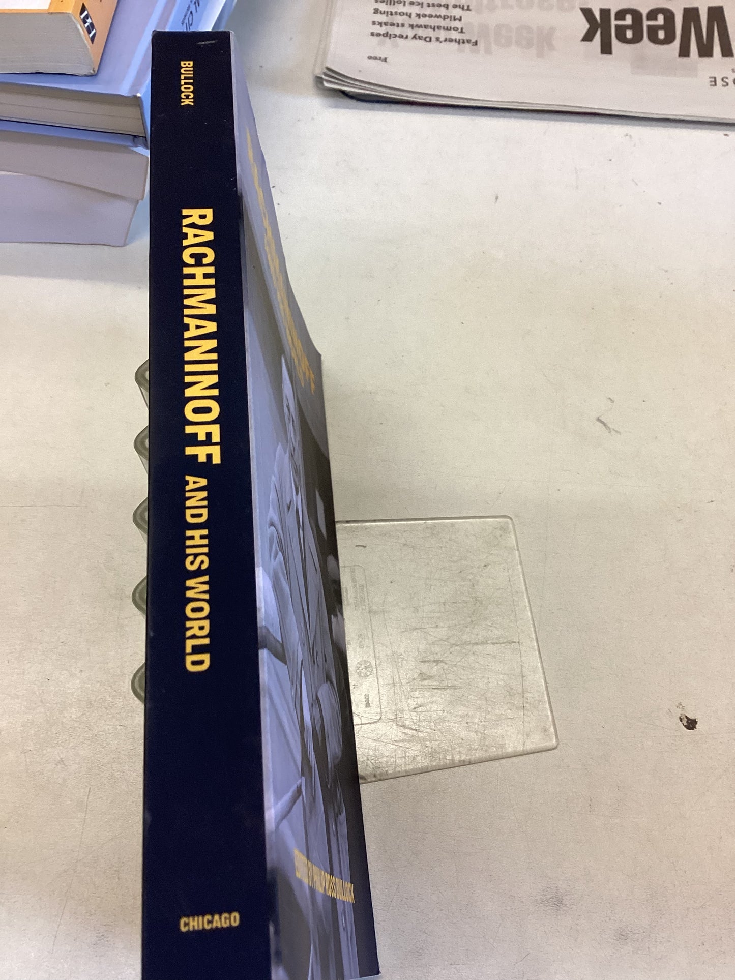 Rachmaninoff and His World Edited By Philip Ross Bullock